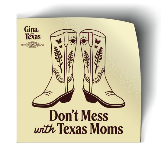 Don't Mess With Texas Moms (4" x 4" Vinyl Sticker -- Pack of Two!)