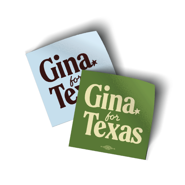 Gina For Texas - Combo (4" x 4" Vinyl Sticker -- Pack of Two!)