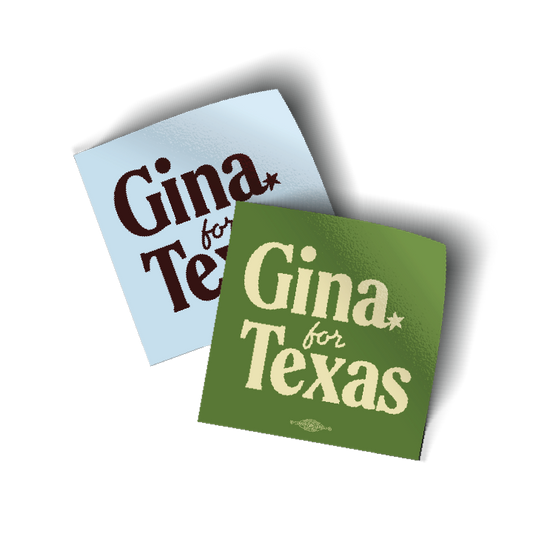 Gina For Texas - Combo (4" x 4" Vinyl Sticker -- Pack of Two!)