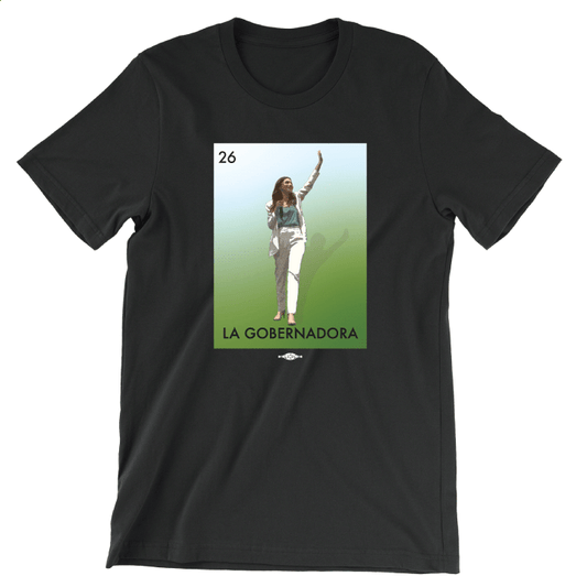 La Gobernadora (Black Unisex Tee)